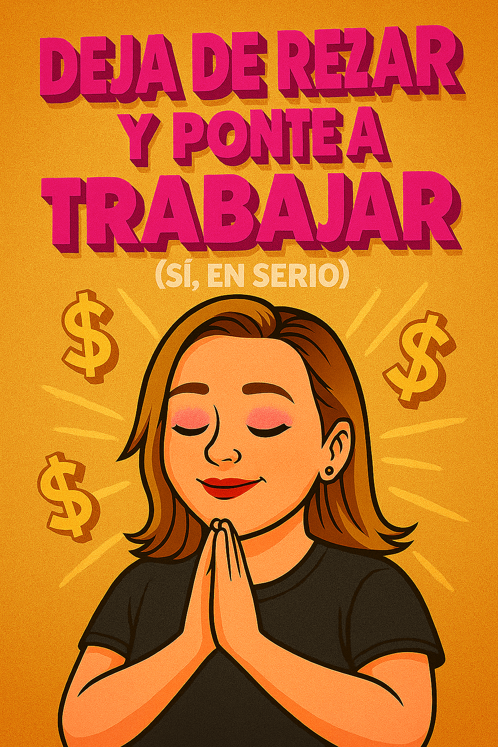 Imagen de una persona trabajando con determinación, con símbolos de esfuerzo y crecimiento financiero, en contraste con una persona rezando.